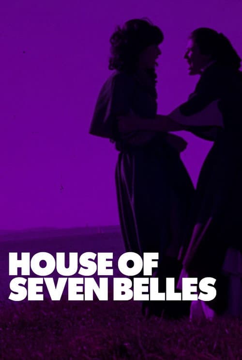 House of Seven Belles afişi