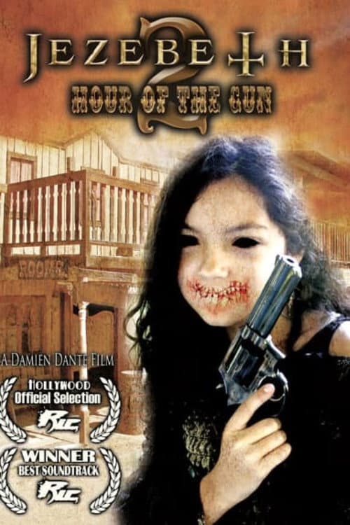 Jezebeth 2 Hour of the Gun afişi