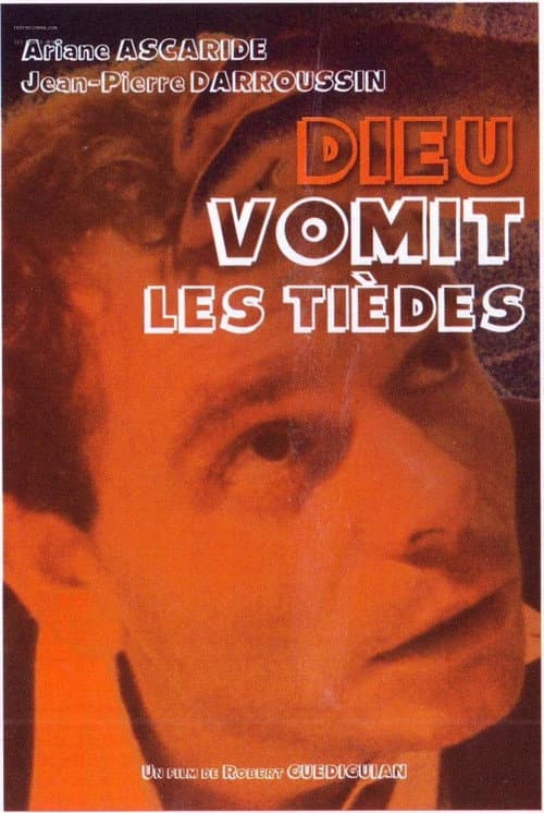 Dieu vomit les tièdes afişi