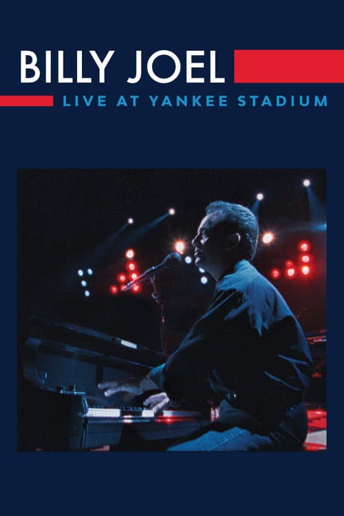Billy Joel: Live at Yankee Stadium afişi