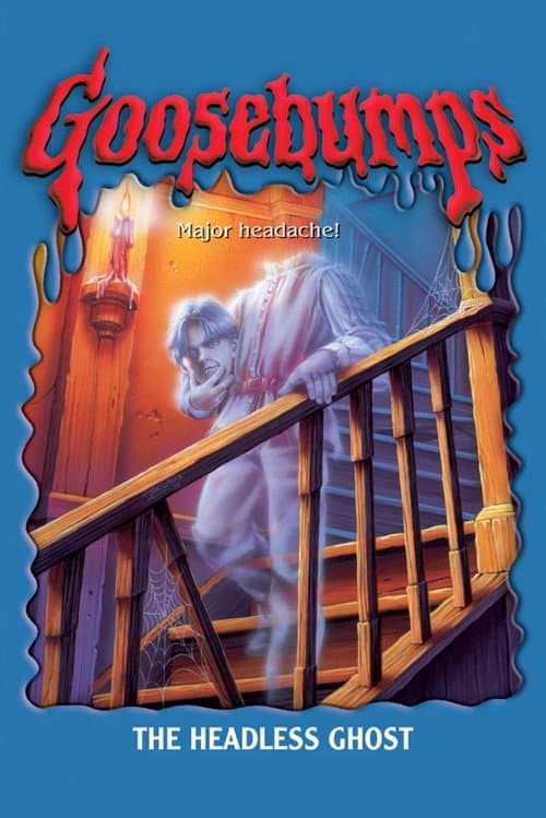 Goosebumps: The Headless Ghost afişi