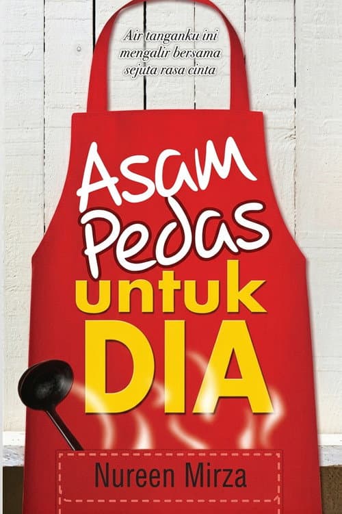 Asam Pedas Untuk Dia afişi