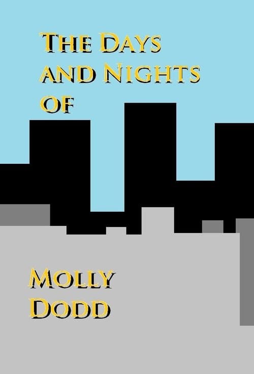 The Days and Nights of Molly Dodd afişi