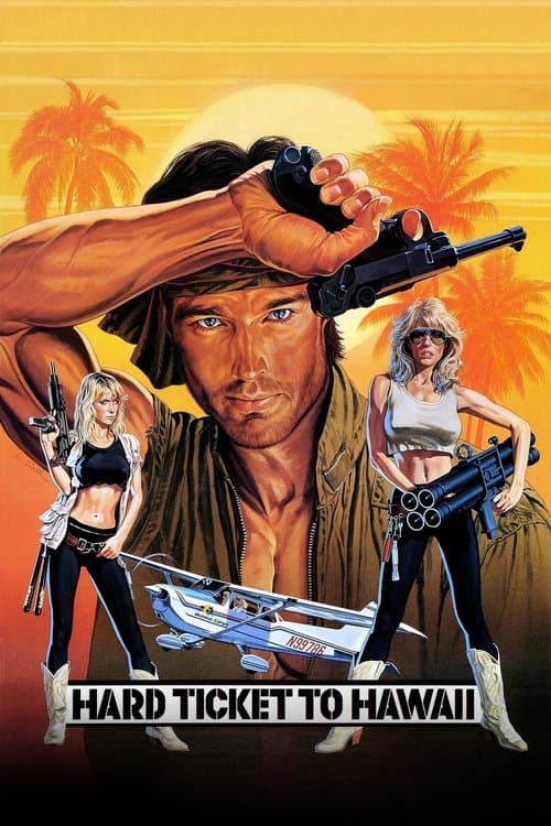 Hard Ticket to Hawaii afişi