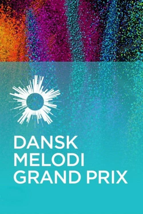 Dansk Melodi Grand Prix afişi