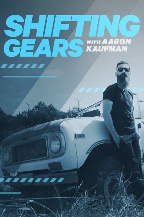 Shifting Gears with Aaron Kaufman afişi