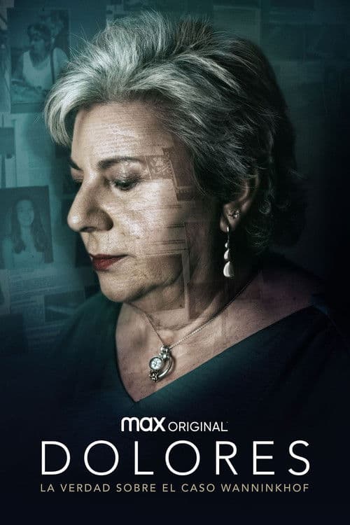 Dolores: The Truth About Wanninkhof Case afişi
