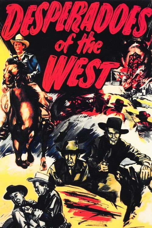 Desperadoes of the West afişi