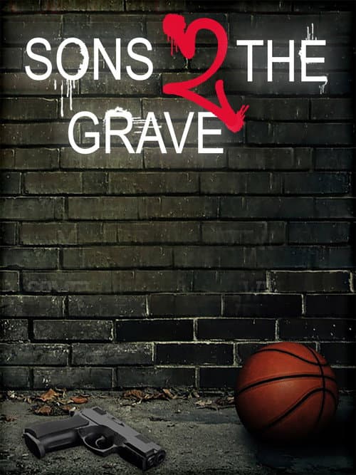 Sons 2 the Grave afişi