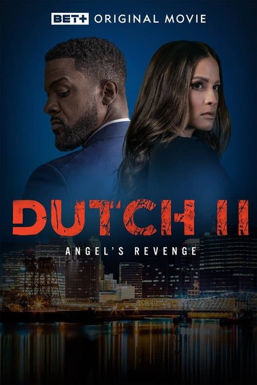 Dutch II: Angel's Revenge afişi