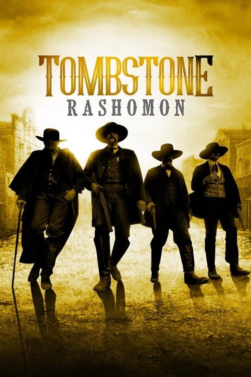 Tombstone Rashomon afişi
