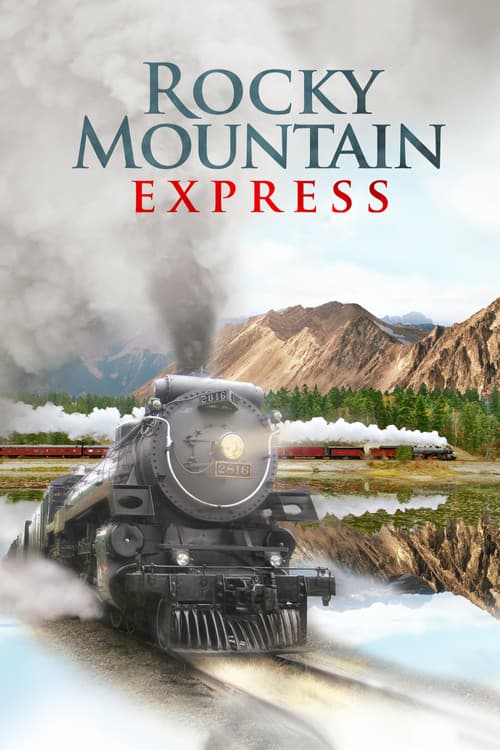 Rocky Mountain Express afişi