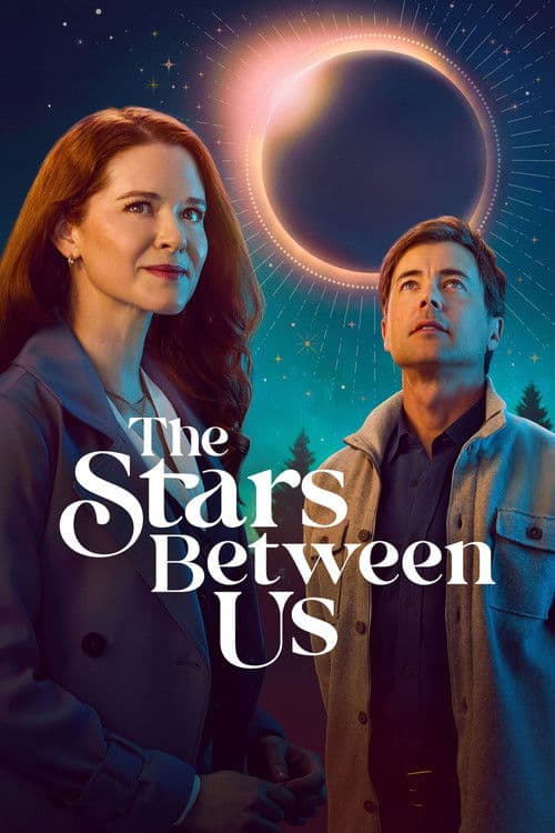 The Stars Between Us afişi