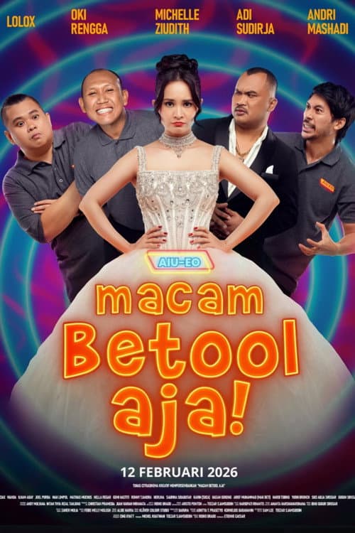 AIU-EO: Macam Betool Aja! afişi
