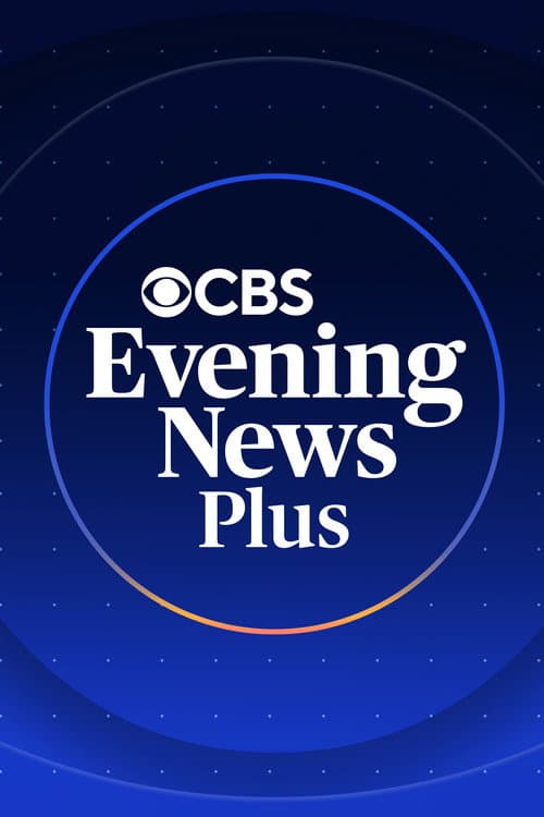 CBS Evening News Plus afişi