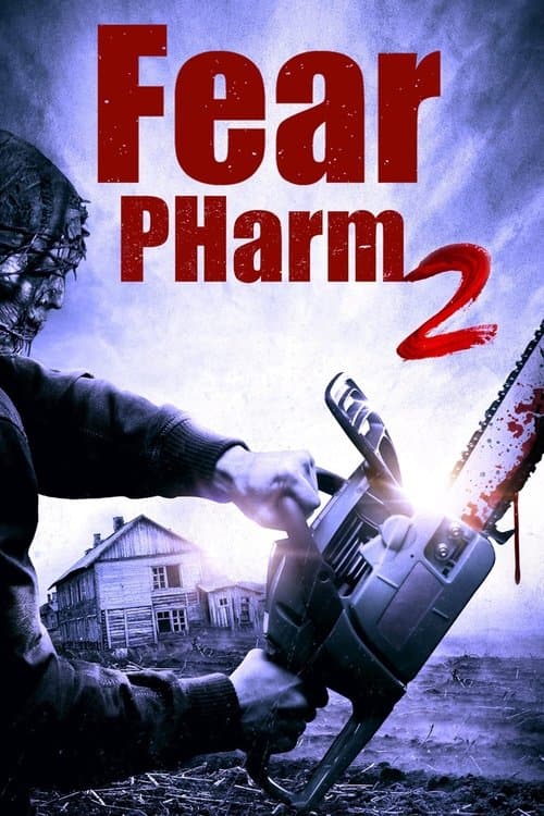 Fear PHarm 2 afişi