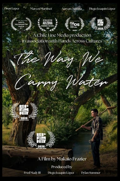 The Way We Carry Water afişi