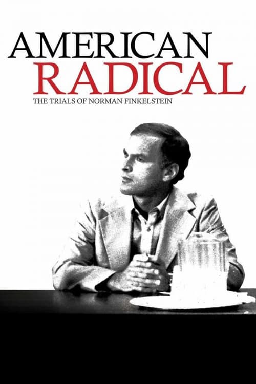 American Radical: The Trials of Norman Finkelstein afişi