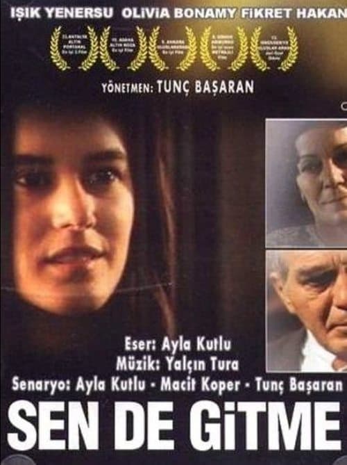 Sen de Gitme afişi