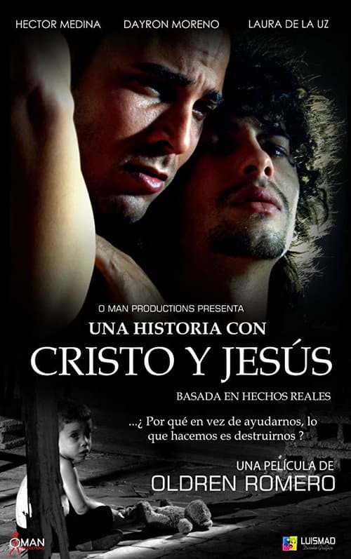 Una historia con Cristo y Jesús afişi