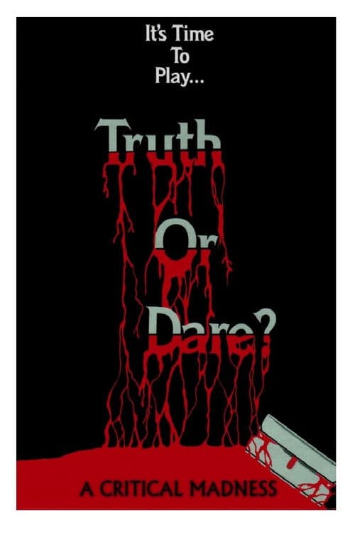 Truth or Dare? - A Critical Madness afişi