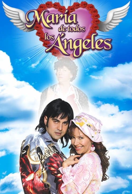 María de Todos los Ángeles afişi