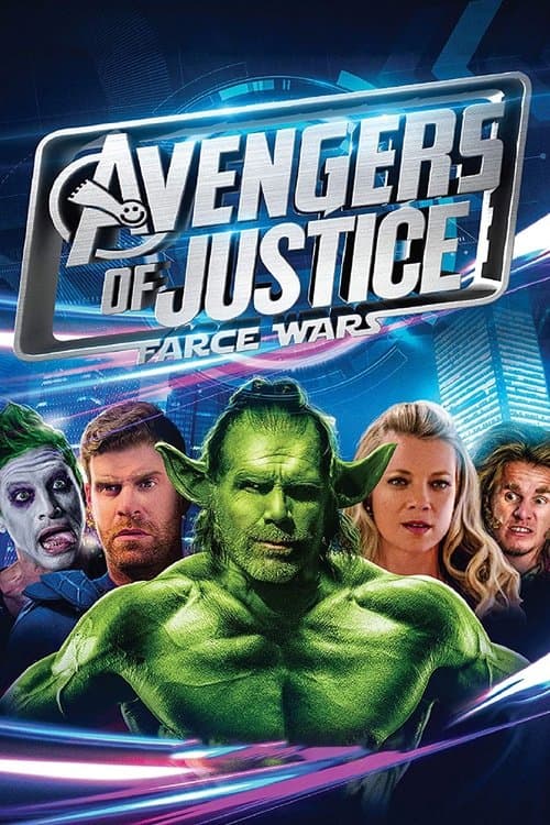 Avengers of Justice: Farce Wars afişi