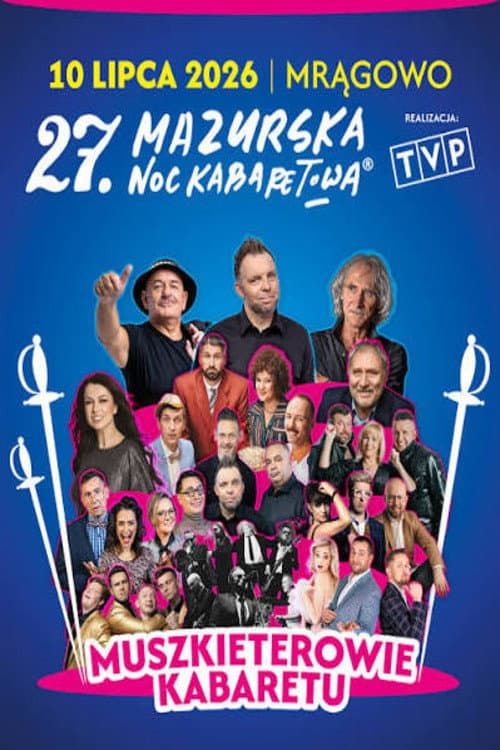 27 Mazurska Noc Kabaretowa 2026 - Muszkieterowie kabaretu afişi