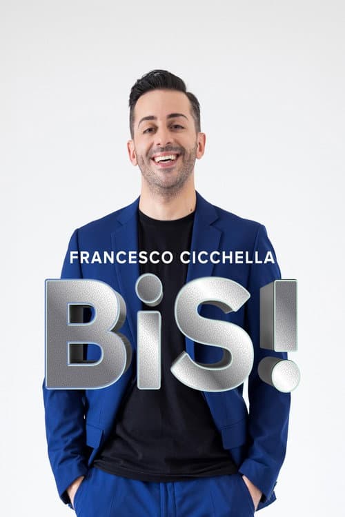 Francesco Cichella - Bis! afişi
