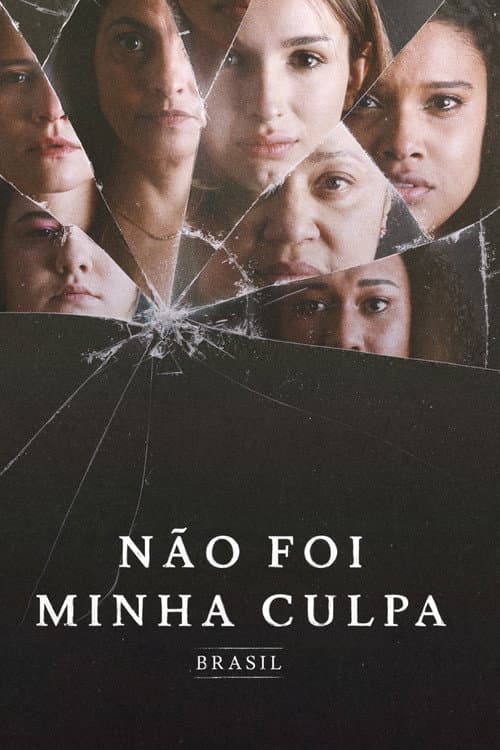 Não Foi Minha Culpa: Brasil afişi