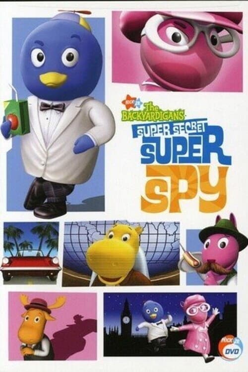 The Backyardigans: Super Secret Super Spy afişi