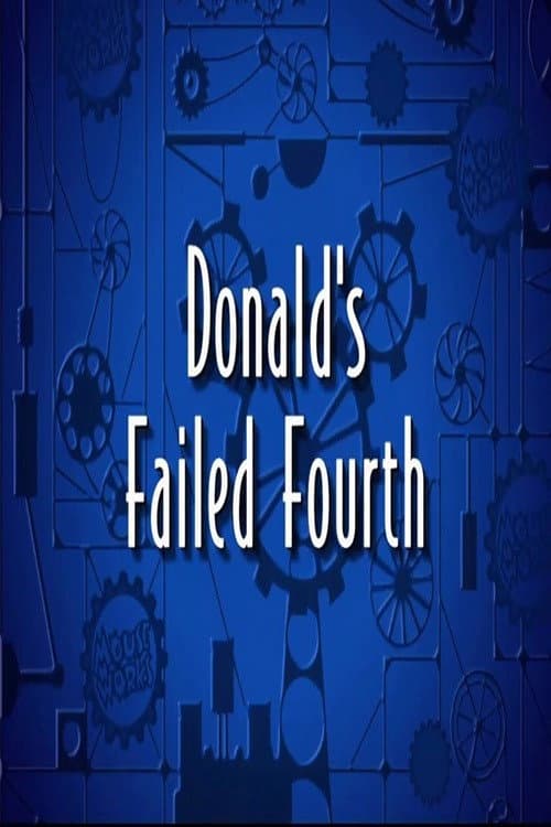 Donald's Failed Fourth afişi