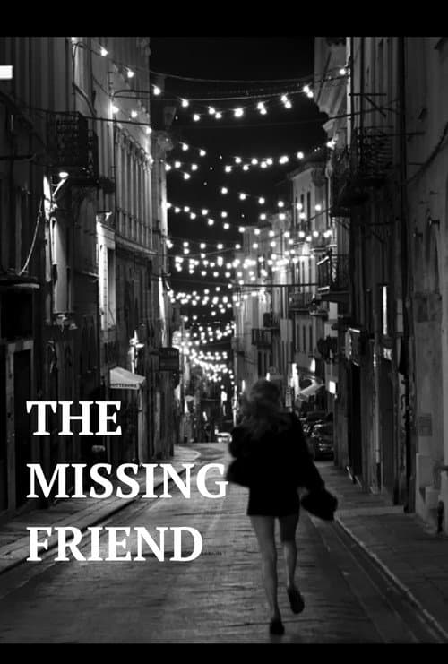 The Missing Friend afişi