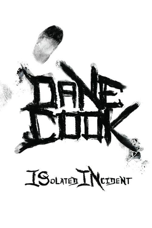 Dane Cook: Isolated Incident afişi