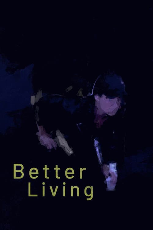 Better Living afişi