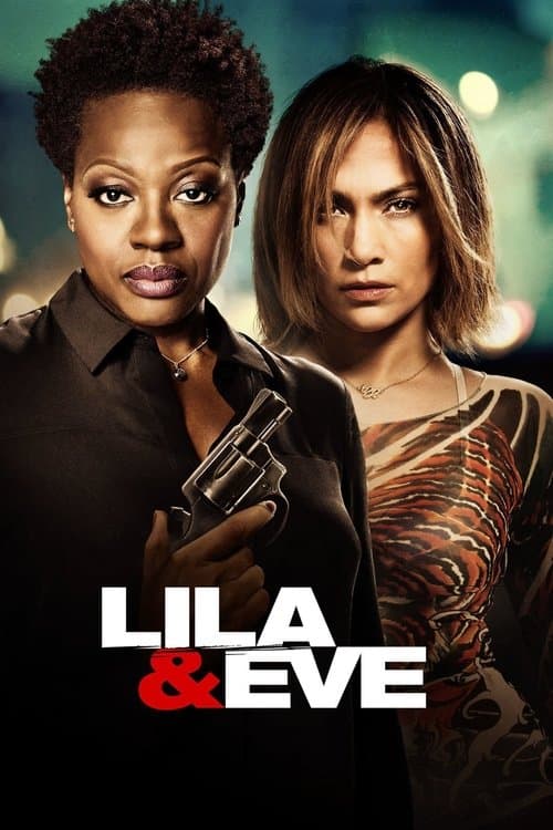 Lila & Eve afişi