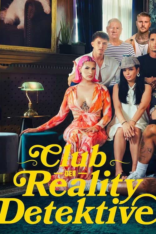 Club der Reality Detektive afişi