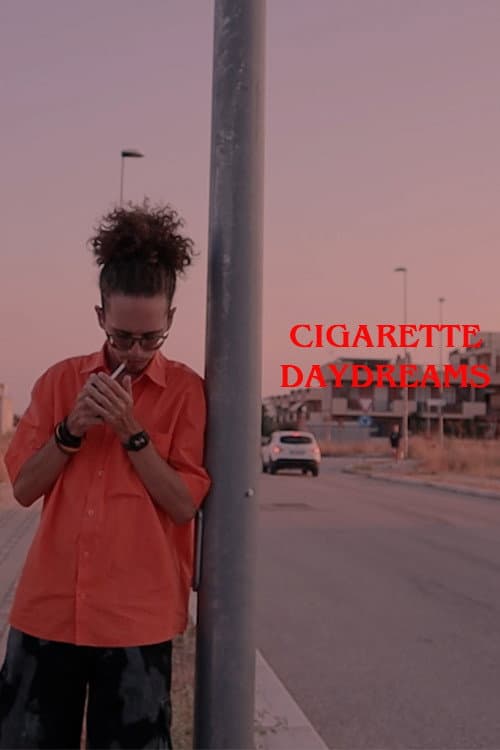 Cigarette daydreams afişi