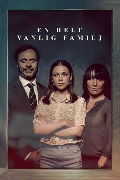 Neredeyse Sıradan Bir Aile afişi