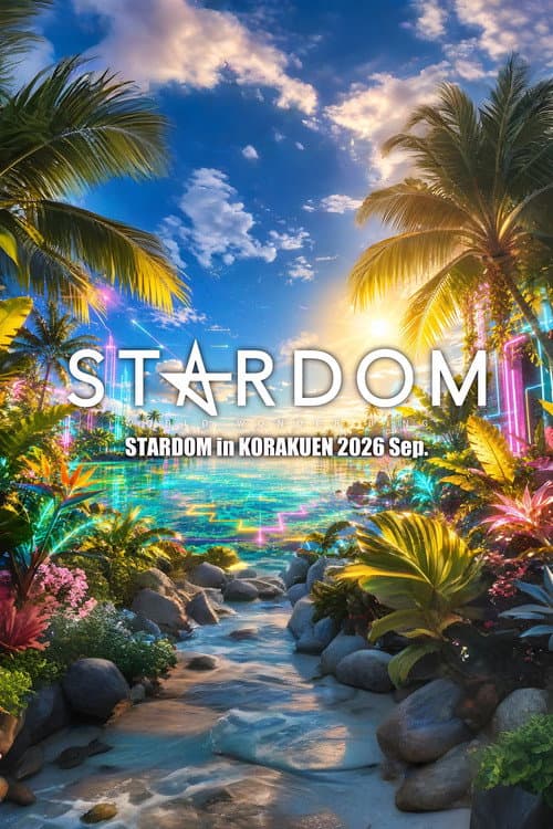 STARDOM in KORAKUEN 2026 Sep. afişi