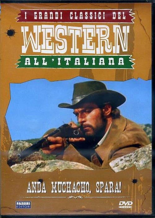 Anda muchacho, spara! afişi