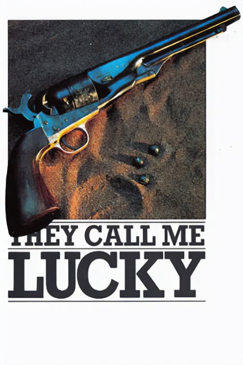 They Call Me Lucky afişi