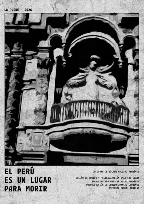 El Perú es un lugar para morir afişi