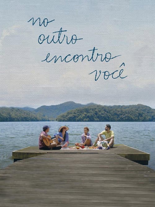 No Outro Encontro Você afişi
