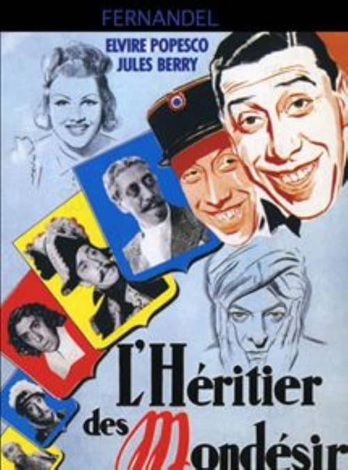 L'Héritier des Mondésir afişi