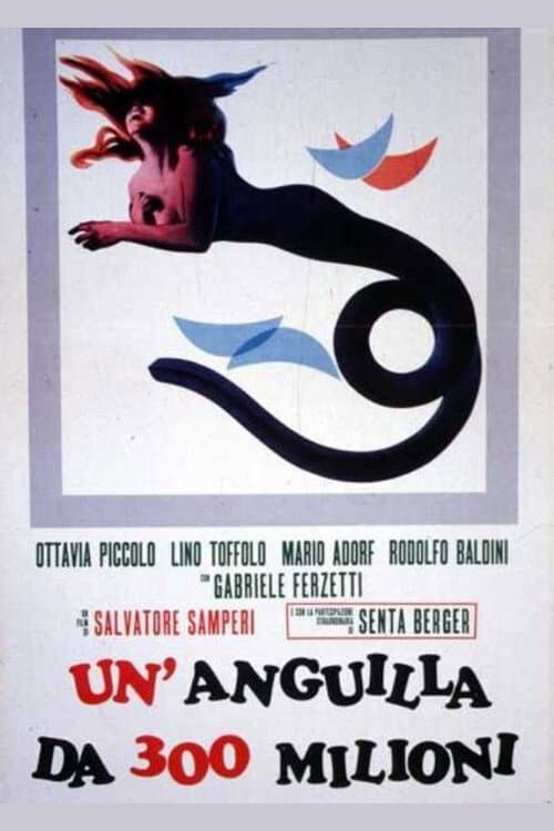 Un'anguilla da 300 milioni afişi