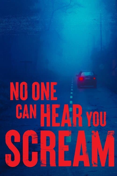 No One Can Hear You Scream afişi