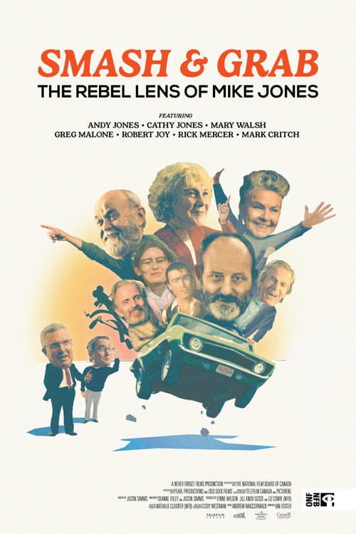 Smash & Grab: The Rebel Lens of Mike Jones afişi