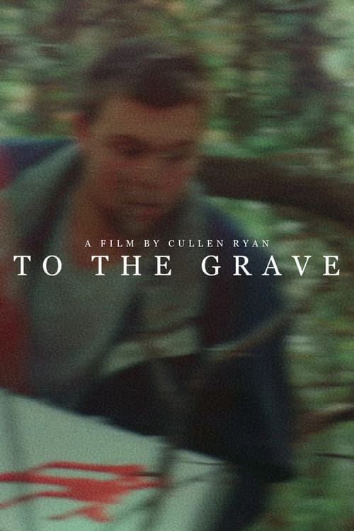 To The Grave afişi