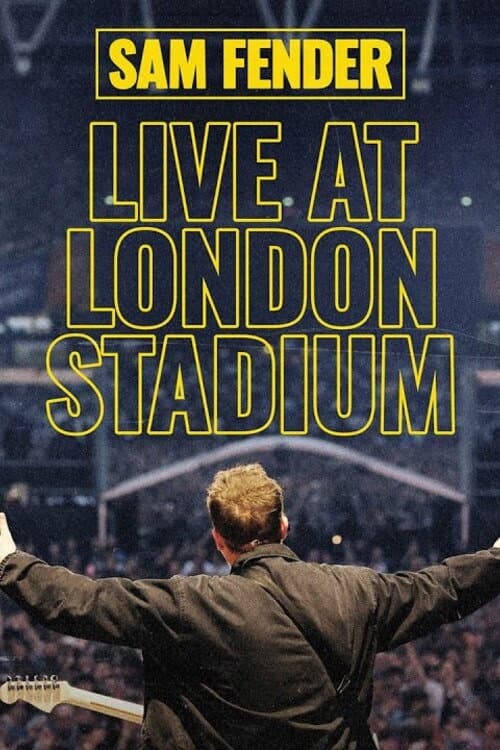 Sam Fender — Live At London Stadium afişi